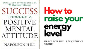 How to raise your energy level - Napoleon Hill