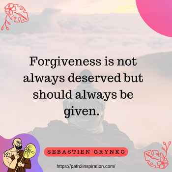 Stories of forgiveness and why it is so important