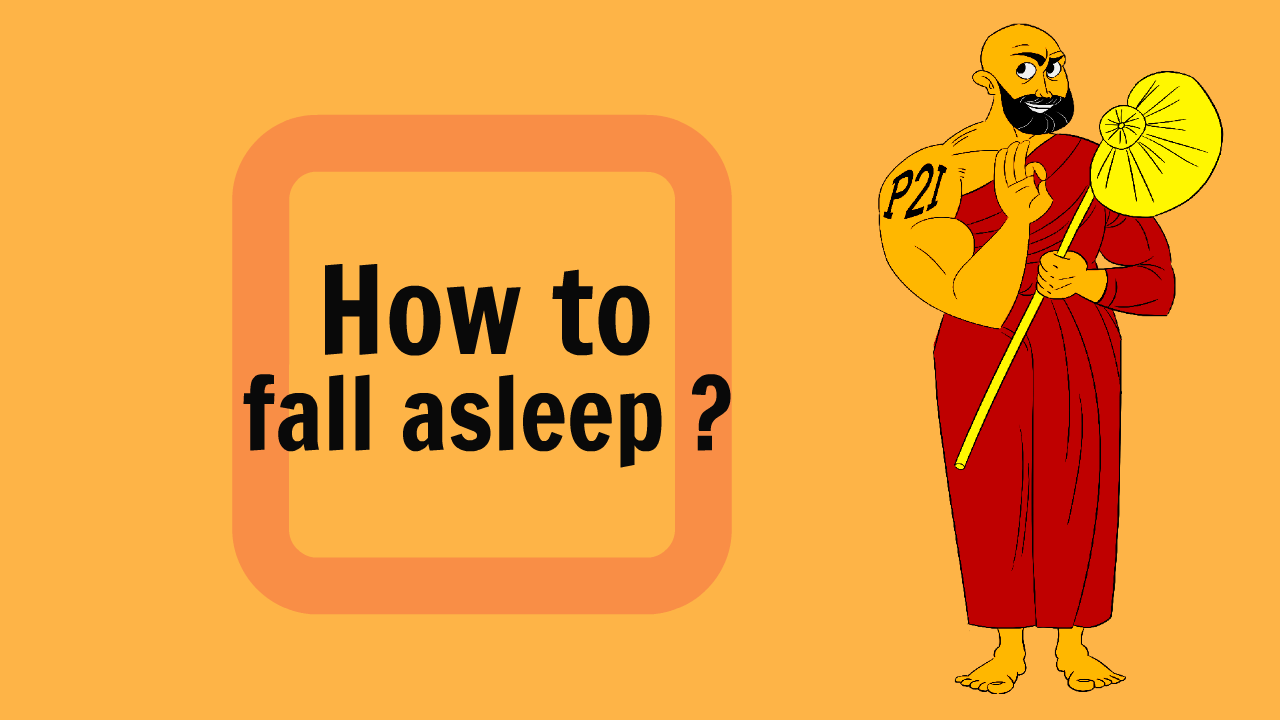 How to fall asleep ?
