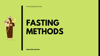 Fasting Methods