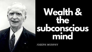 Joseph Murphy - Wealth