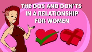 Dos and don'ts in a relationship